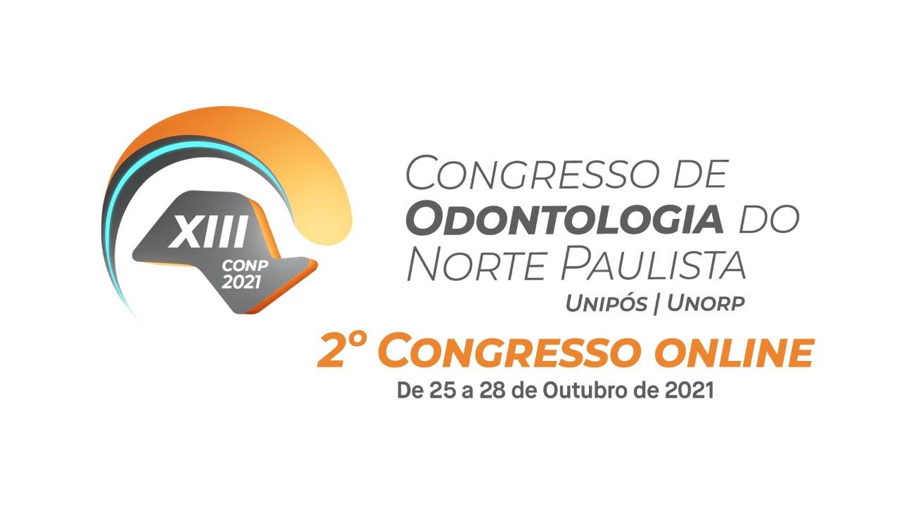 XIII Congresso de Odontologia do Norte Paulista e 2° Congresso Online